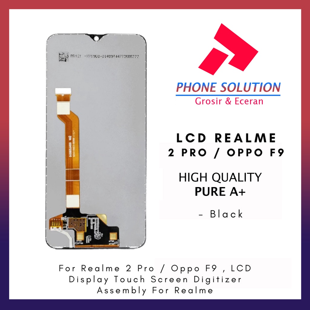 LCD Oppo F9  LCD Realme 2 Pro Universal Fullset Touchscreen - Parts Kompatibel Dengan Produk Oppo // Supplier LCD Oppo F9 - Garansi 1 Bulan