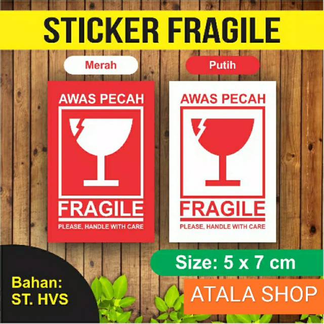 

Sticker Fragile Stiker Awas Barang Pecah Belah 5x7