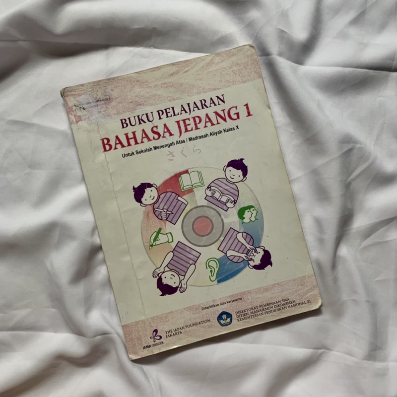 

BAHASA JEPANG SMA/MA KELAS X • PENERBIT JAPAN FOUNDATION