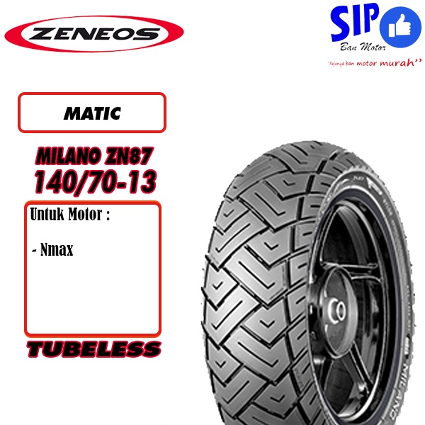 Ban motor Nmax Zeneos Milano 140 70 13 Tubeless