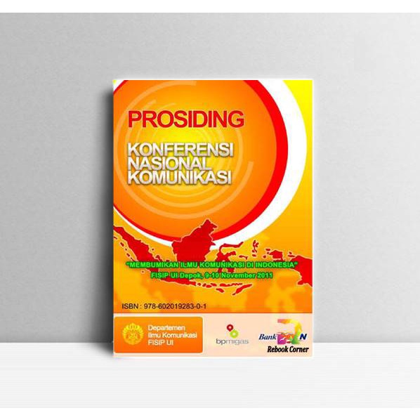 

Membumikan Ilmu Komunikasi di Indonesia. Tim Penyusun. 2011.