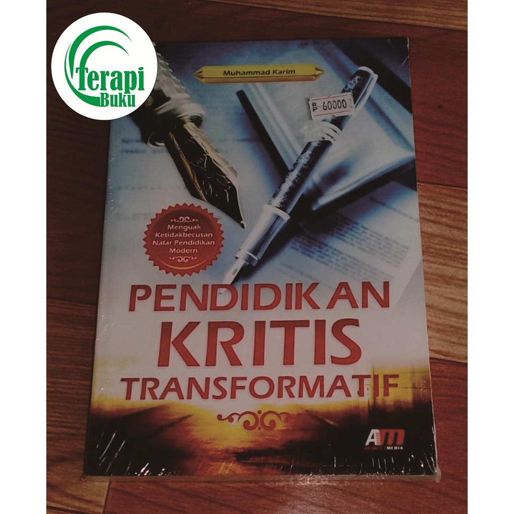 Buku Pendidikan Kritis Transformatif - Muhammad Karim Ori Terapibuku