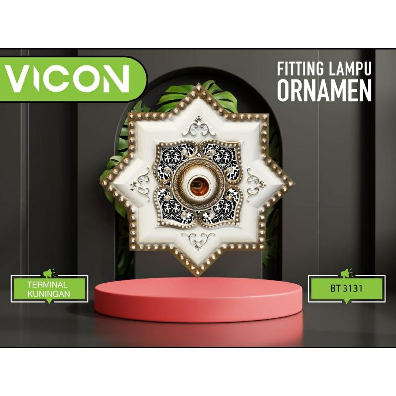 Fitting Lampu Ornamen "VICON"