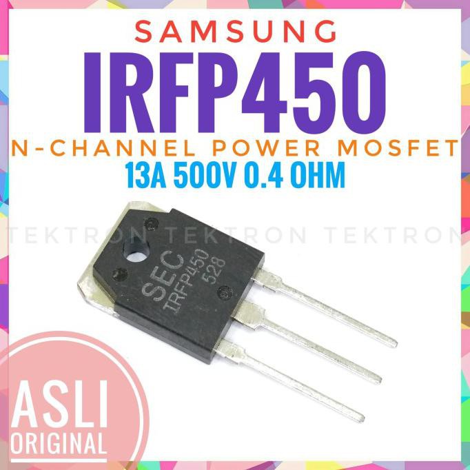 Samsung IRFP450 N-Channel Power Mosfet 13A 500V 0.4ohm asli original tektron22 Diminati Banget
