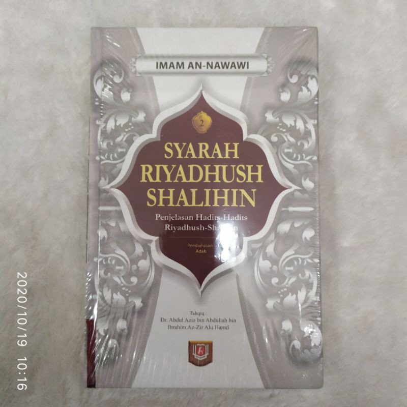 Syarah Riyadhus Shalihin Penjelasan Hadits Hadits Riyadhus Shalihin jilid 2