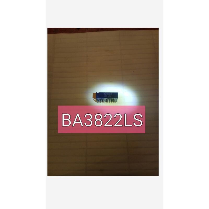 BA3822LS.Ba 3822ls.ic original komponen