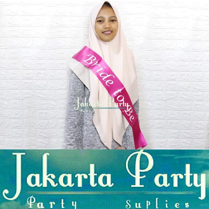 Slempang Bride To Be 02 / Sash Bride To Be / Selempang Bride To Be