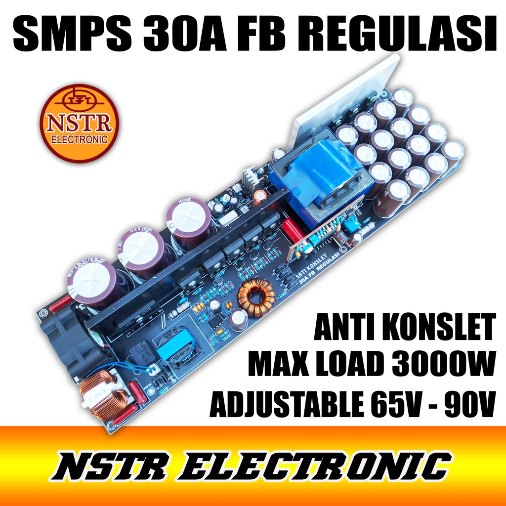 smps 30a fullbridge regulasi out  adjustable 60v - 90v ANTI KOSLET