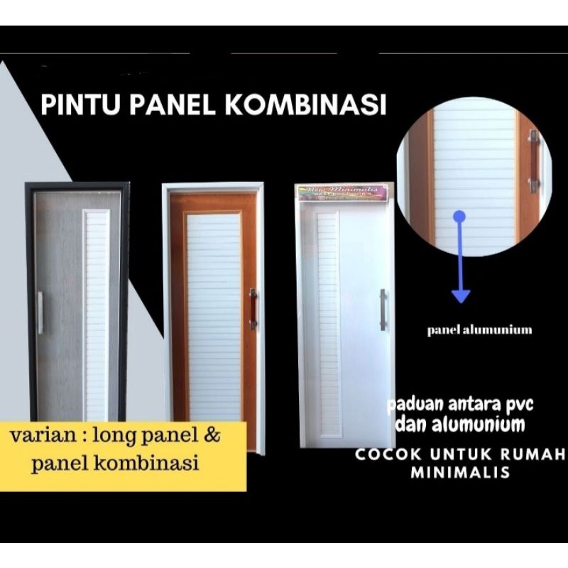 Pintu Kamar Mandi PVC + ALUMINIUM - Panel Kombinasi Aluminium Dan PVC Minimalis Moderen Dengan Handle Mewah