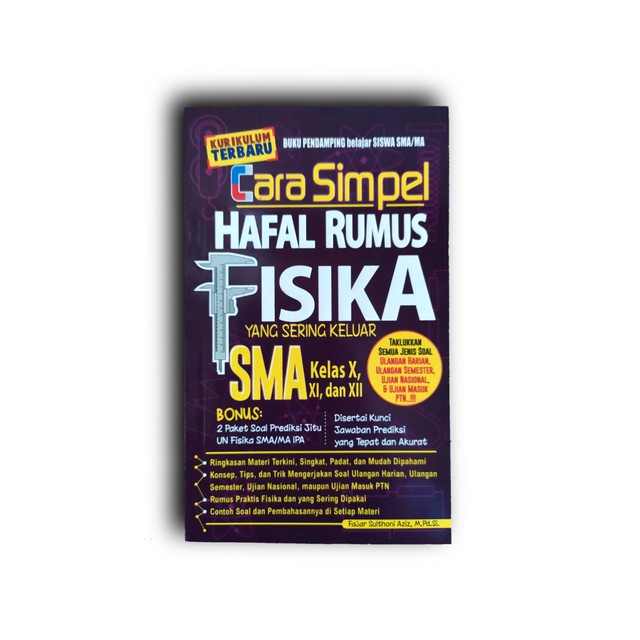 Cara Simpel Hafal Rumus Fisika Yang Sering Keluar Sma Kelas X Xi Dan Xii Shopee Indonesia