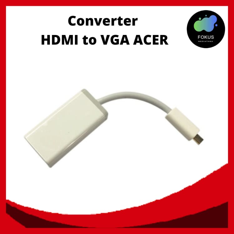 ACER Converter HDMI to VGA KODE 100105