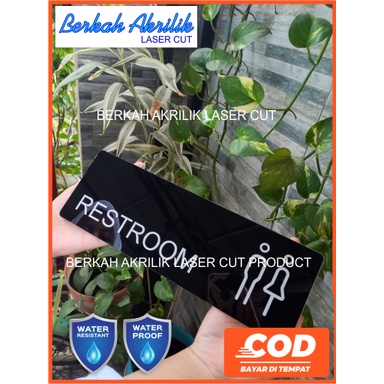 restroom signage acrylic waterproof tahan air hujan panas bisa di bersihkan berkali kali