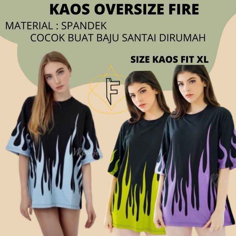 Baju Kaos Oversize Wanita Fire Sablon Print Depan Belakang Fit XL