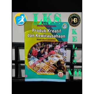 Jual Buku LKS Produk Kreatif Dan Kewirausahaan Kelas 12 SMK/MAK ...