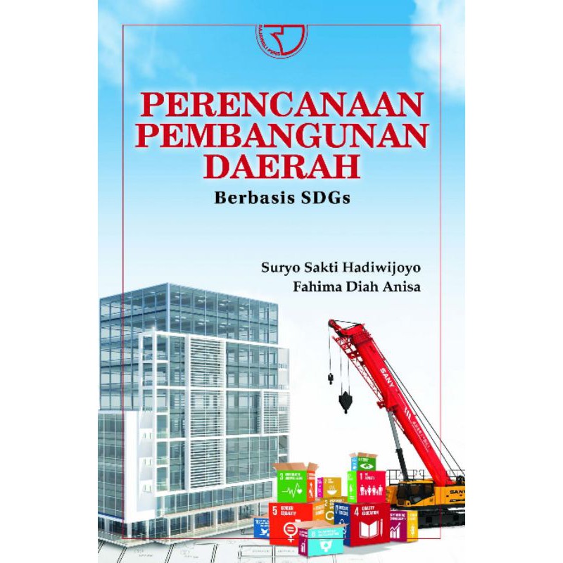 Buku PERENCANAAN PEMBANGUNAN DAERAH BERBASIS SDGs Pengarang Suryo 