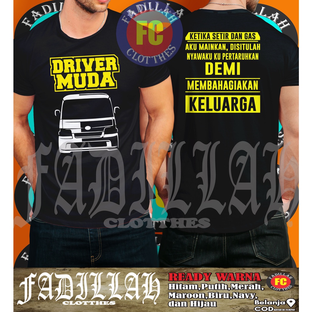 Kaos Baju Driver Muda GrandMax Dengan Kata-Kata Baju Otomotif