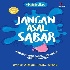 Jangan Asal Sabar