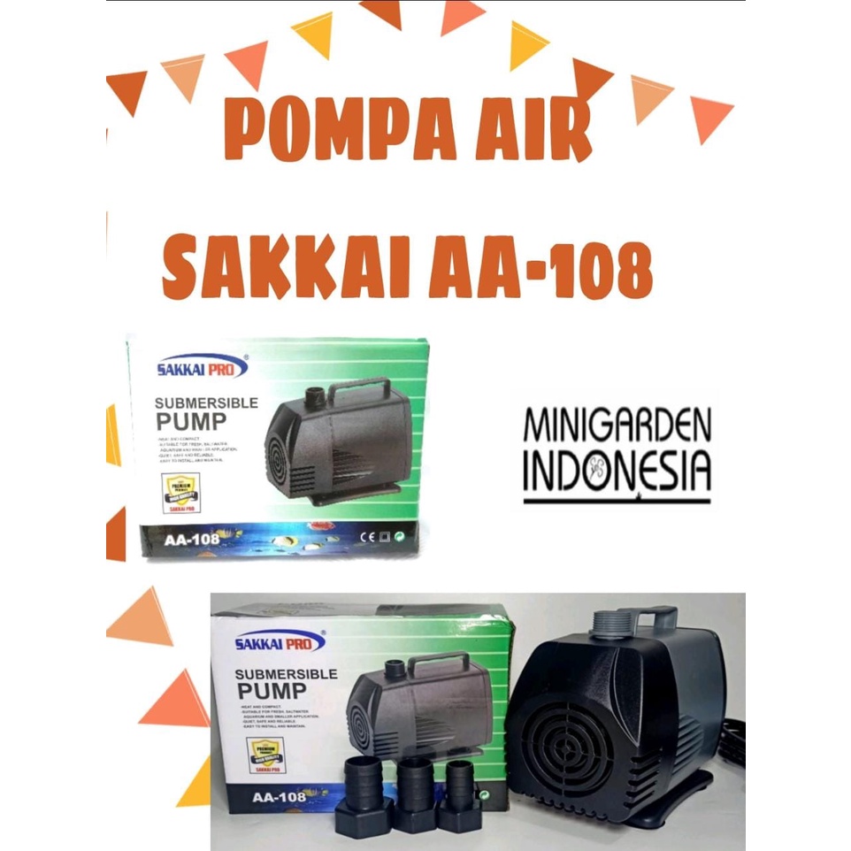 SAKKAI PRO AA-108 POMPA AIR CELUP WATER PUMP AQUARIUM KOLAM MANCUR