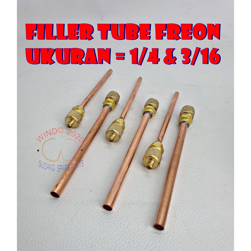 PENTIL PENGISIAN KLEA / KULKAS / FREEZER 1/4 &amp; 3/16 / FILLER TUBE