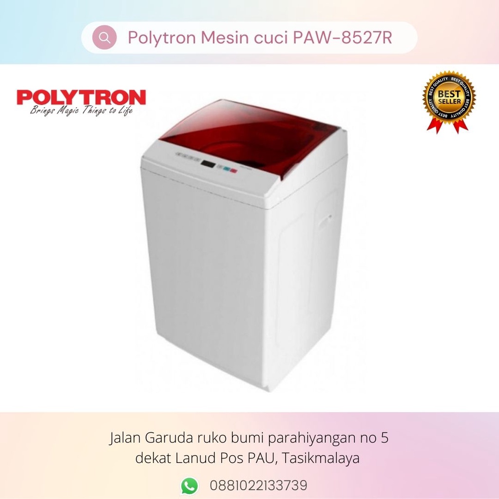 Mesin Cuci Polytron  1 Tabung 8.5KG PAW-8527R Top Loading