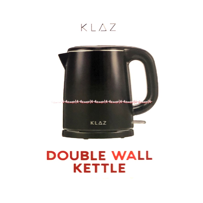 Klaz Double Wall Kettle Black 1L Teko Cerek CeretMasak Air Panas Hitam Putih Klas Electric Kettel Teko Air Listrik 1 Litter