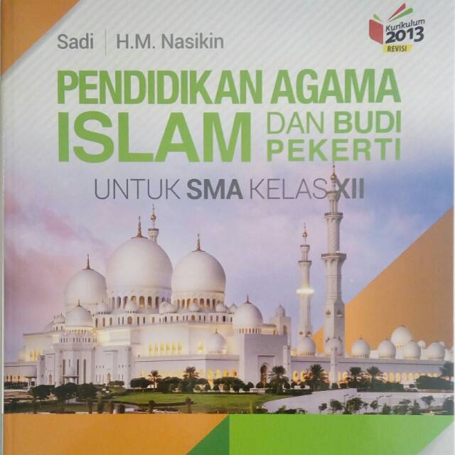 Agama Islam Dan Budi Pekerti Sma Kls 12 K13n