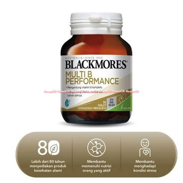 Blackmores Multi B Performance 30Tablet Sumplemen Kesehatan Tubuh