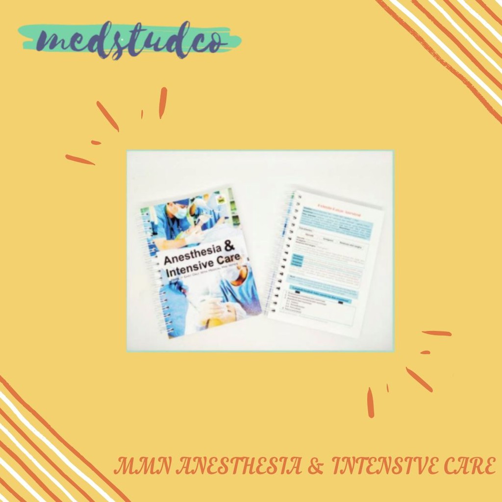 Medical Mini Notes Anesthesia & Intensive care | MMN Anestesi | Buku Saku Anestesi Edisi 2019