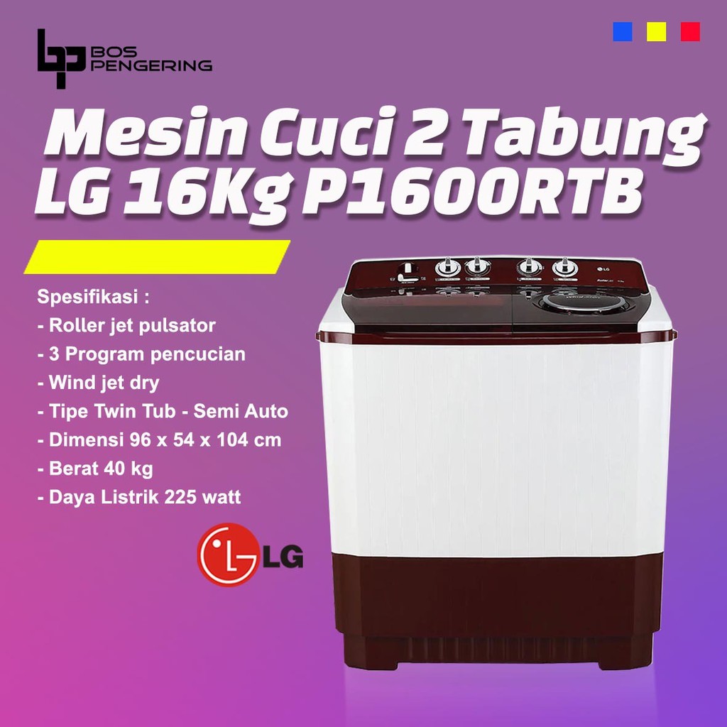 MESIN CUCI LG 16 Kg 2 TABUNG P1600RTB WASHER LG 2 TABUNG BERGARANSI