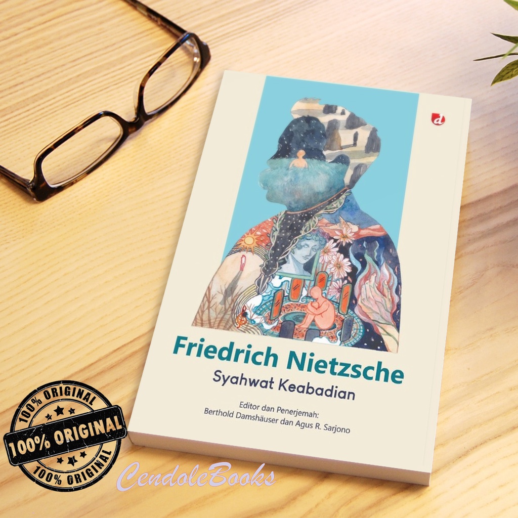 Buku Syahwat Keabadian - Friedrich Nietzsche