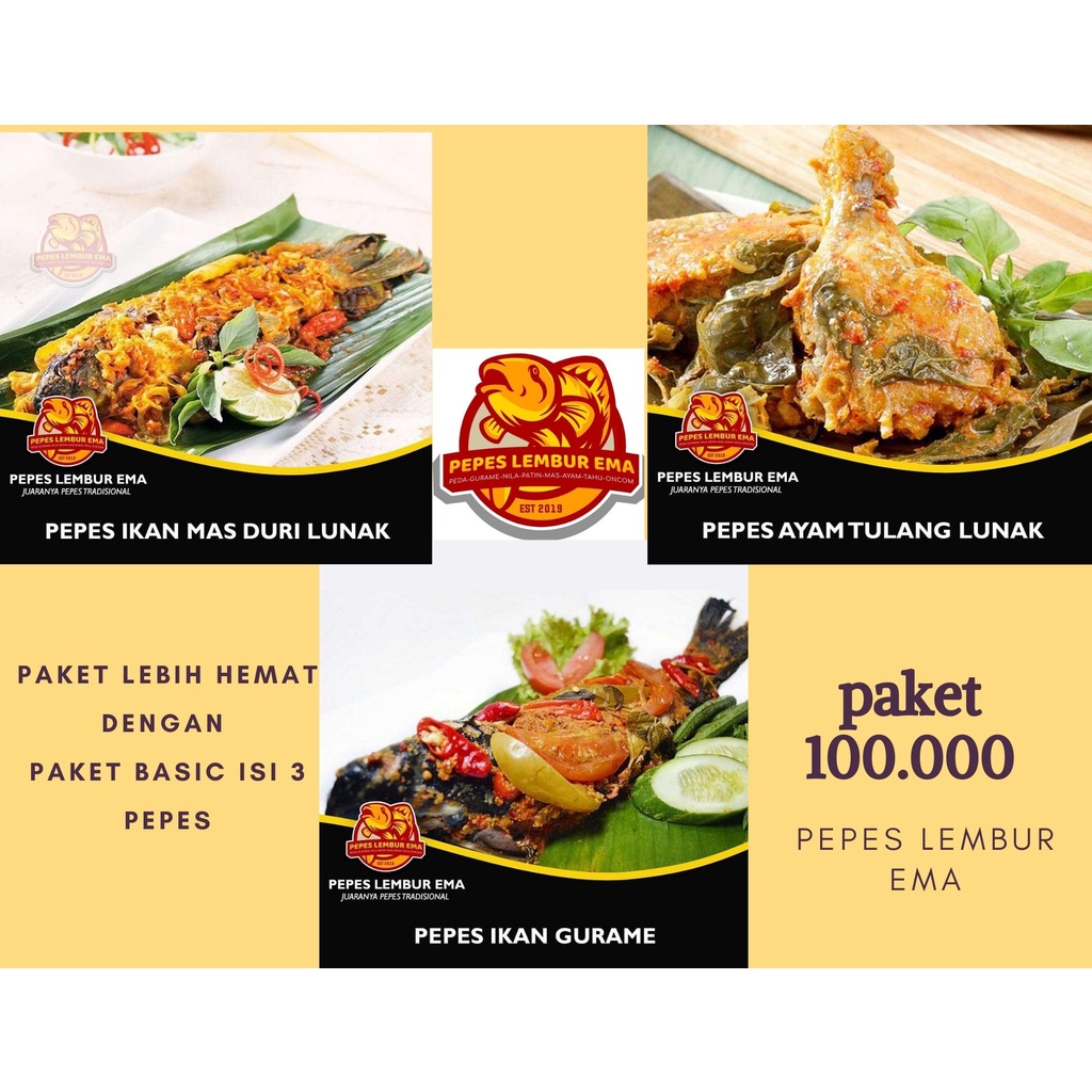 LEBIH HEMAT PAKET BASIC ISI 3 PEPES ( GURAME 1 - MAS 1 - AYAM 1 ) - LEMBUR EMA