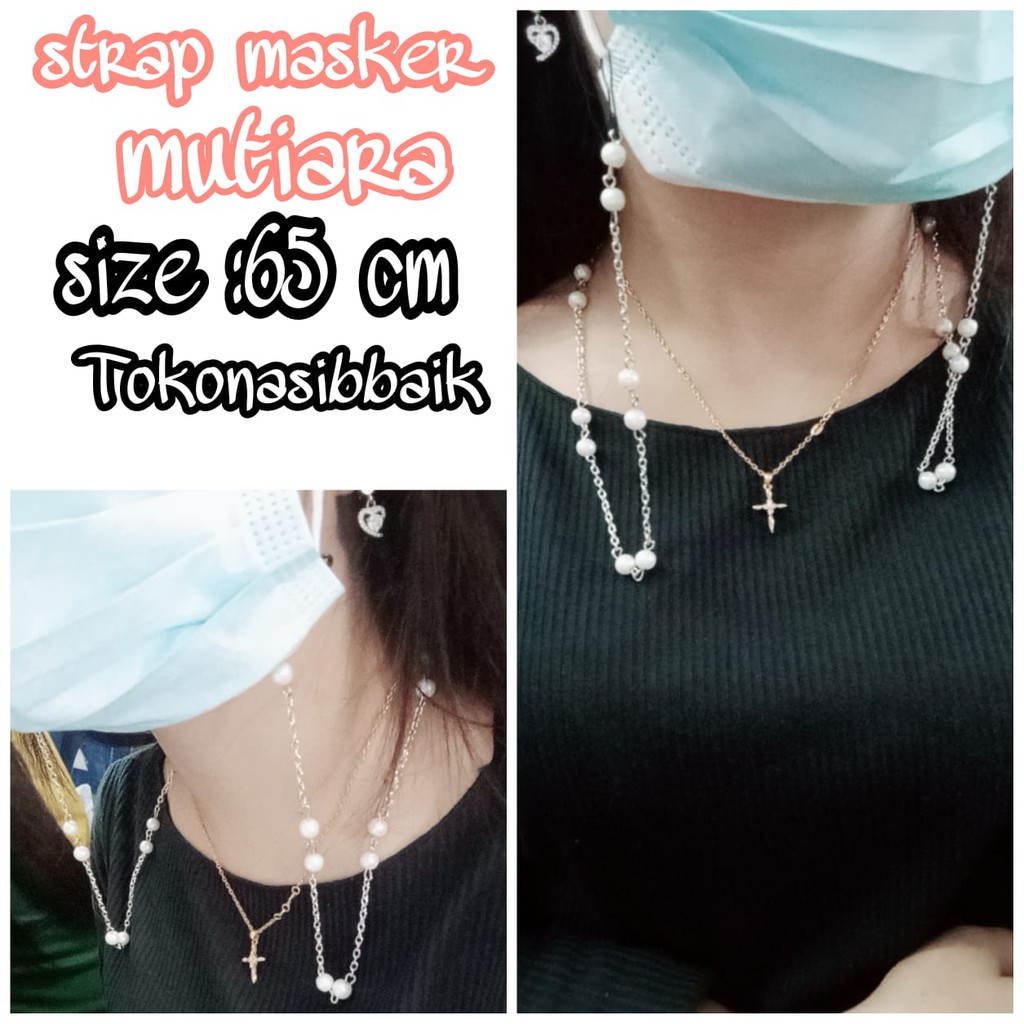 Kalung Masker Tali Masker Mutiara Premium Aksesoris Fashion Strap Masker mutiara Tokonasibbaik