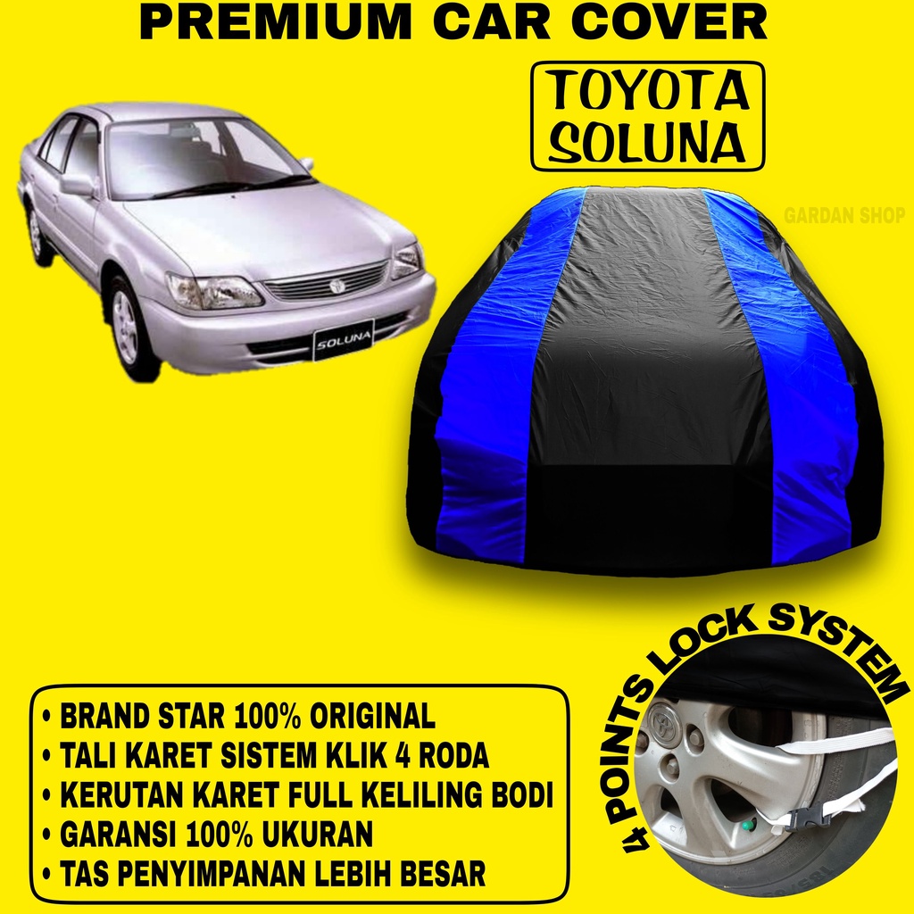 Body Cover TOYOTA SOLUNA Sarung BIRU Penutup Pelindung Bodi Mobil Soluna Gli Xli PREMIUM Blue Cover