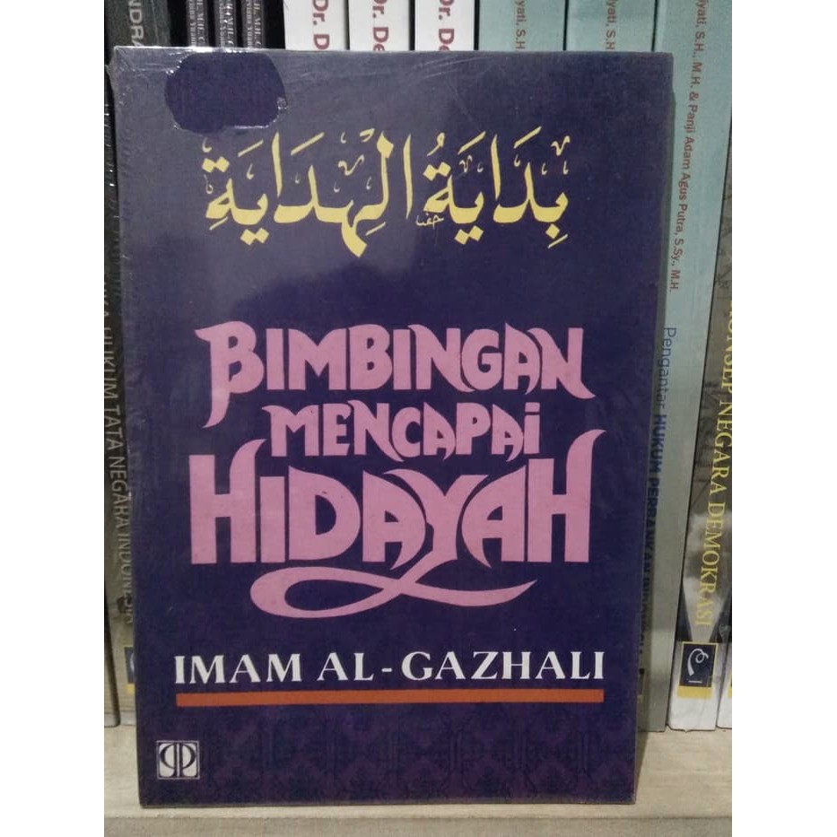 Terjemah Bidayatul Hidayah - Bimbingan Mencapai Hidayah - Imam Ghazali