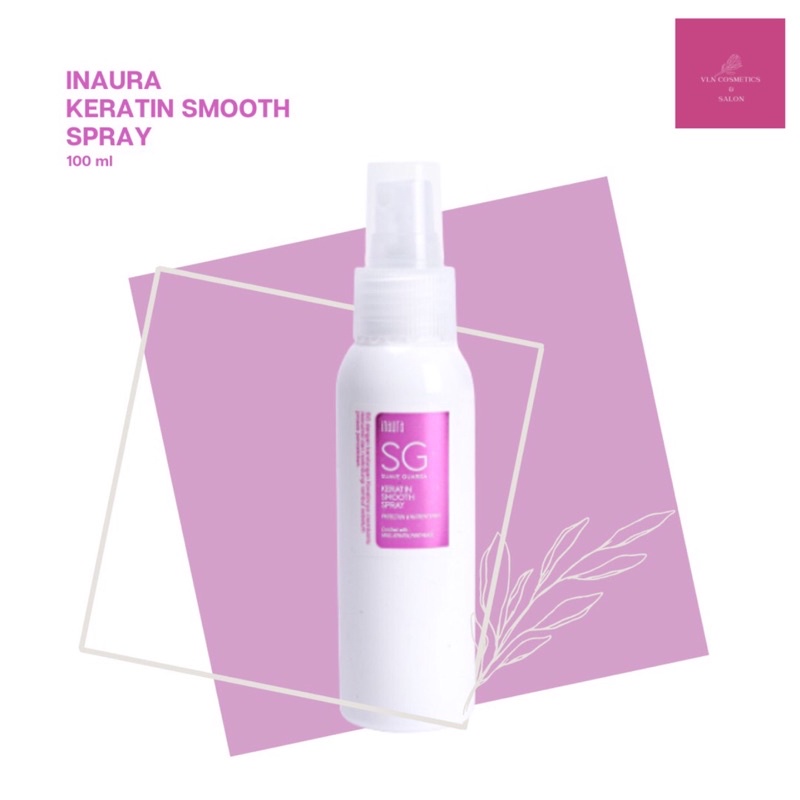 INAURA SG Suave Guarda 100ml Keratin Smooth Spray Vitamin Rambut Tahan Panas / Catok