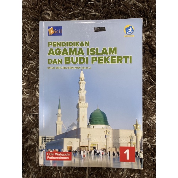 

Pendidikan Agama Islam dan Budi Pekerti SMA kelas X