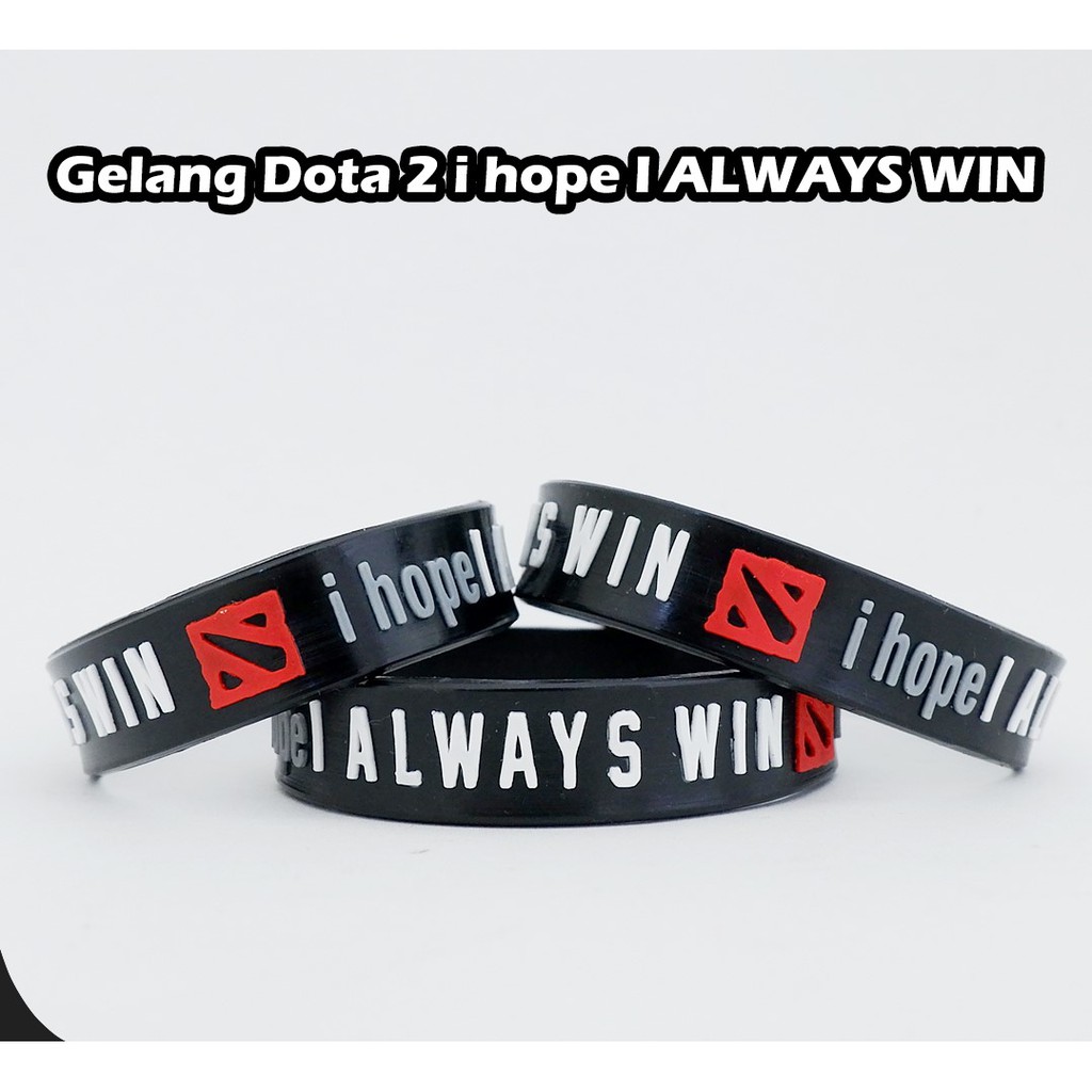 Gelang I Hope I Always Win || Bracelet Dota Aksesoris Gaming