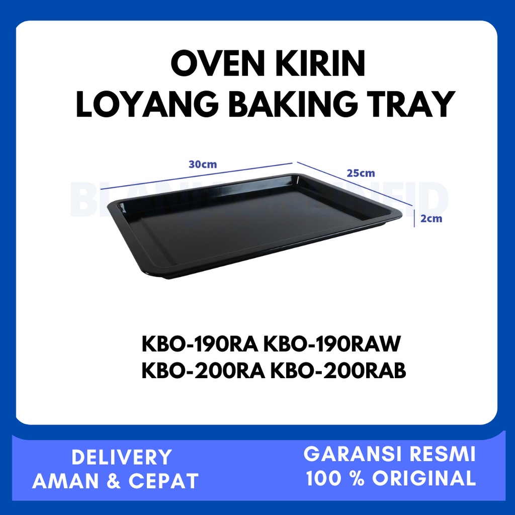 Loyang Baking Tray Oven Listrik Kirin KBO-190RA | KBO-190RAW | KBO-200RA | KBO-200RAB Almunium