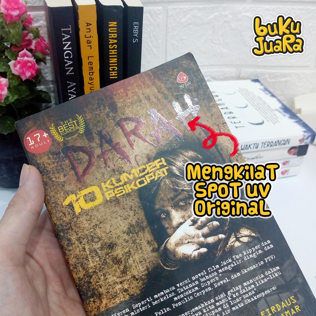 NOVEL HOROR DARAH - KUMPULAN 10 CERITA PSIKOPAT Buku Bacaan Dewasa Horor Thriller Mister-1
