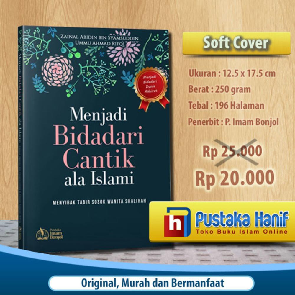 Buku Menjadi Bidadari Cantik Ala Islami Sosok Wanita Shalihah