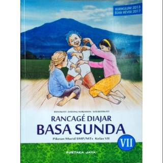 Rancage Diajar Basa Sunda Pikeun Murid Smp Mts Kelas 7 Vii Kurikulum