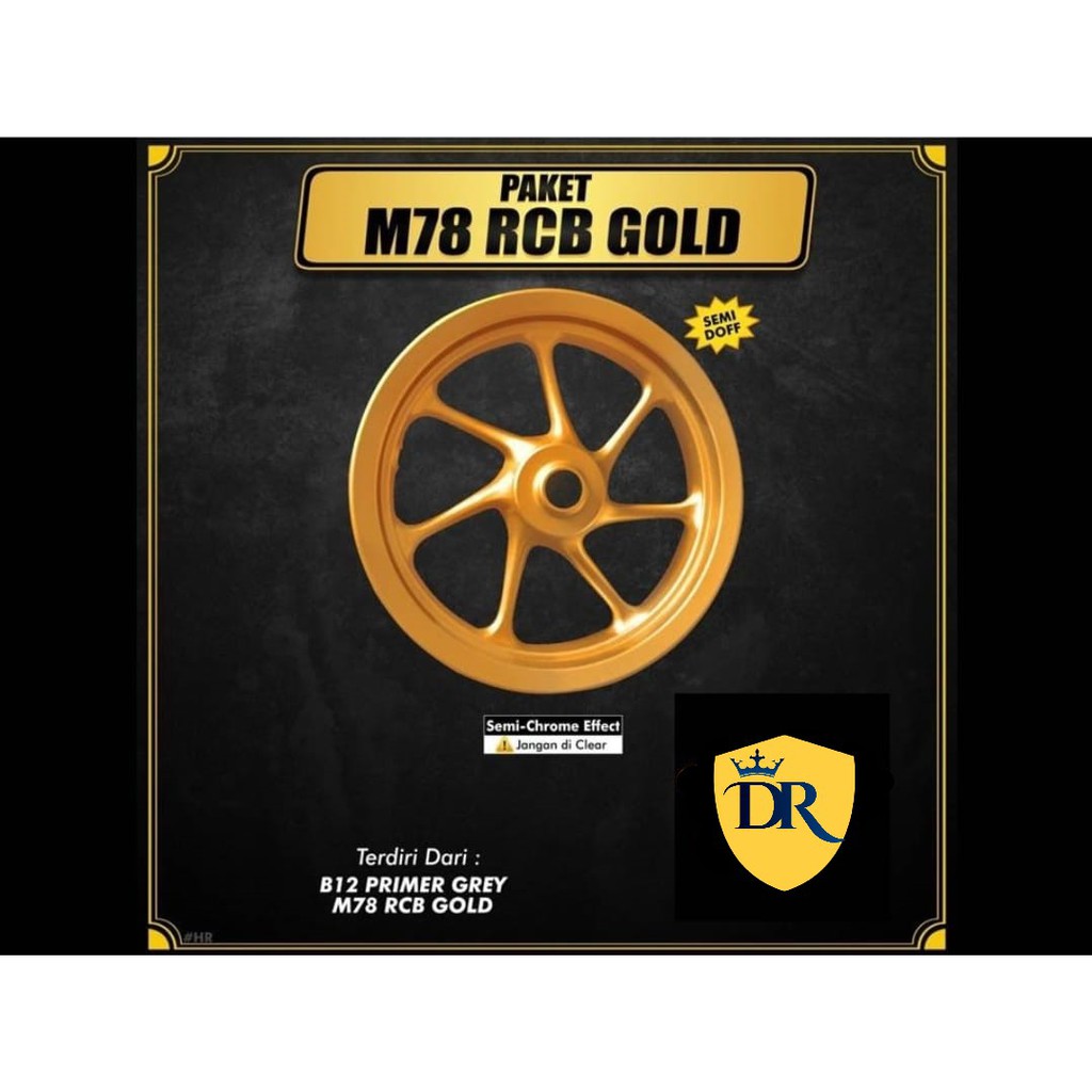 Paket Sapporo Ultimate Cat Velg M78 RCB Gold
