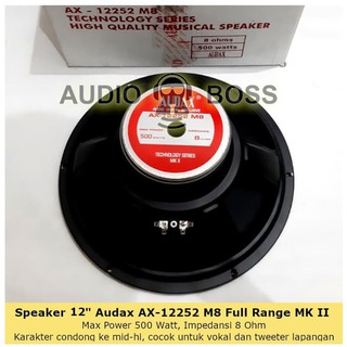 Speaker 12 Inch In Full Range Audax AX 12252 M8 500 Watt AX-12252 MKII