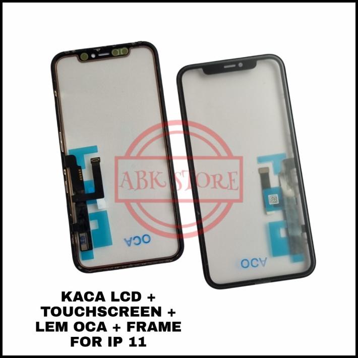 Kaca Lcd + Touchscreen + Lem Oca + Frame For Iphone 11