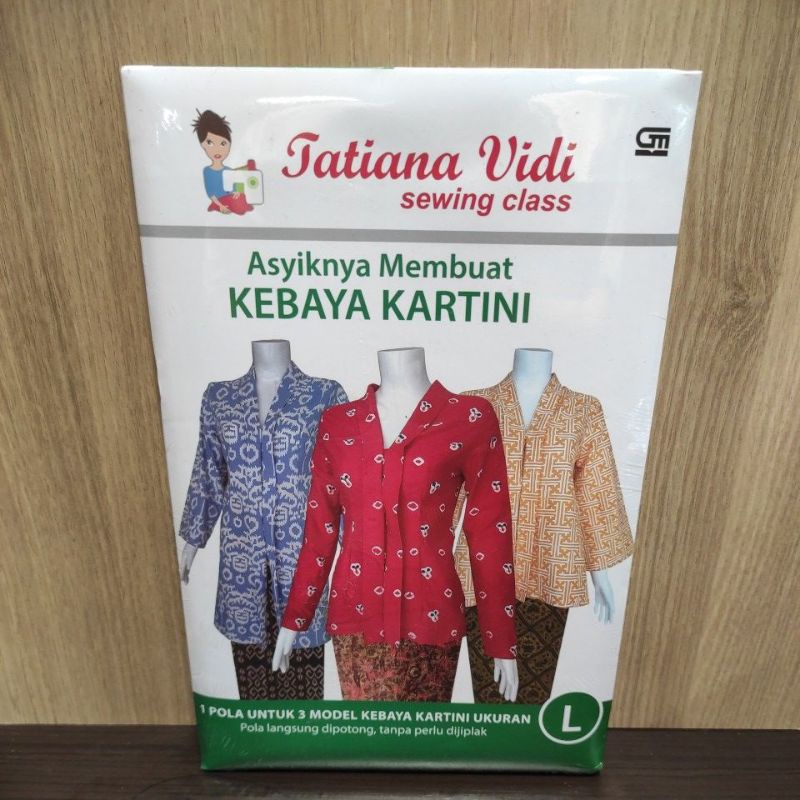 Buku Menjahit Pola Busana Asyiknya Membuat Kebaya Kutubaru 1 Pola untuk 3 Model Size L