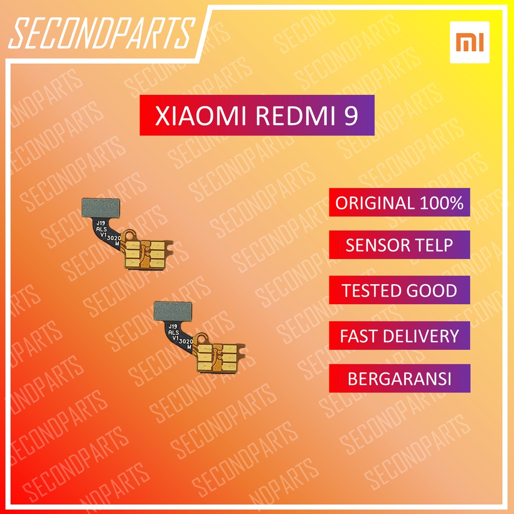 PROXIMITY SENSOR TELPON XIAOMI REDMI 9 ORIGINAL COPOTAN