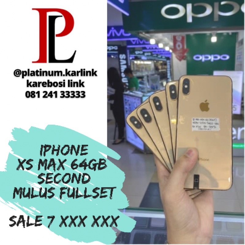 IPHONE XS MAX 64Gb SECOND (MULUS Fullset)