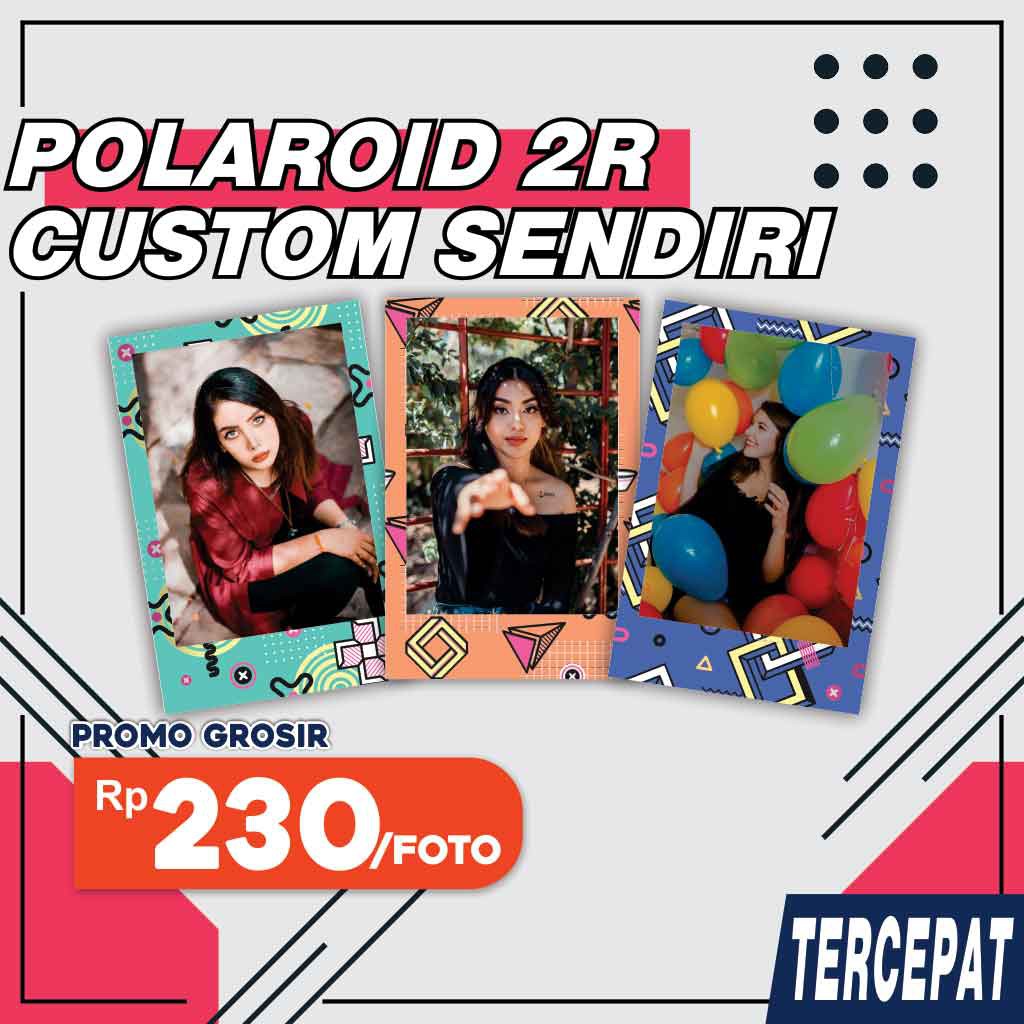 TERCEPAT 1 HARI KIRIM CETAK FOTO POLAROID  CUSTOM UKURAN 