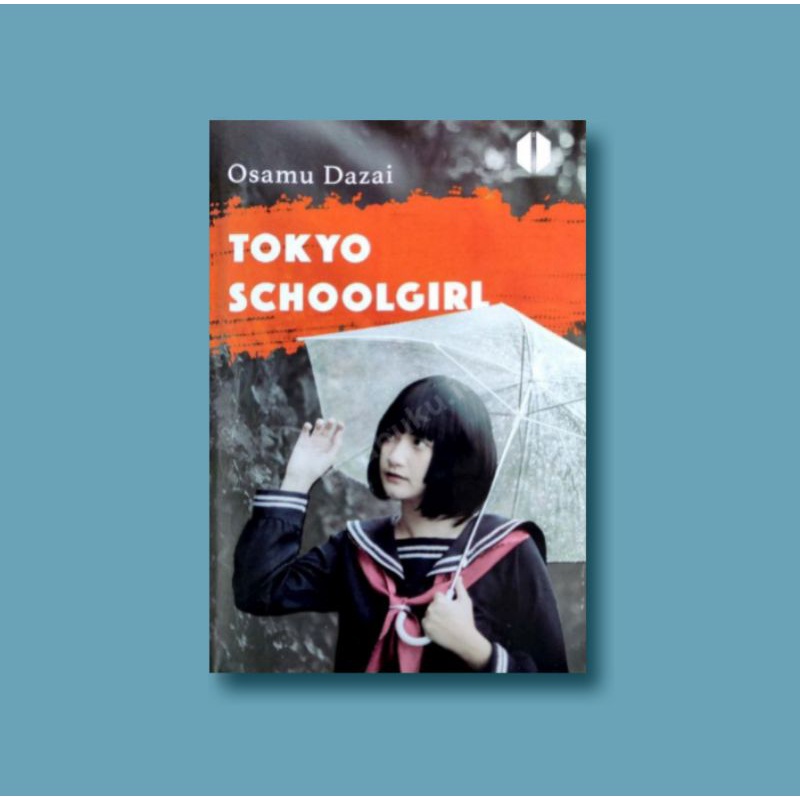 Tokyo Schoolgirl Osamu Dazai