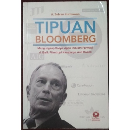 Tipuan Bloomberg: Mengungkap Sosok Agen Industri Farmasi di Balik Filantropi Kampanye Anti Rokok